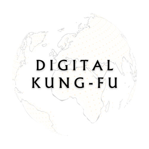 Digital Kung-fu Digital safety skills